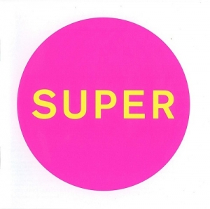 Pet Shop Boys – Super (x2, 2016)