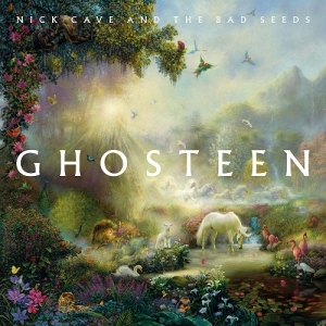 Nick Cave &amp; The Bad Seeds – Ghosteen (Ghosteen Ltd, 2019)