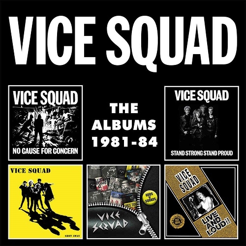 Vice Squad - The Albums 1981-84 (Captain Oi, 2019)