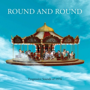 V/A - Round &amp; Round – Progressive Sounds of 1974 (Esoteric Recordings, 2023)