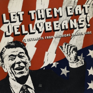 MEMORY LANE: V/A - Let Them Eat Jellybeans! (1981) - Ο «Χρυσός Οδηγός» του Αμερικάνικου πάνκ.