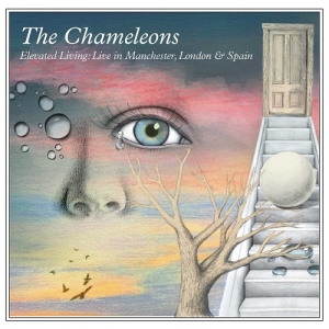 The Chameleons - Elevated Living: Live in Manchester, London &amp; Spain (Cherry Red Records, 2021)