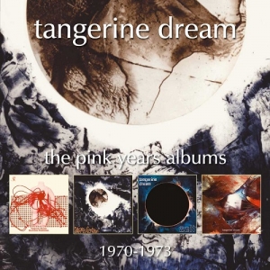 Tangerine Dream – The Pink Years Albums 1970 - 1973 (Esoteric Recordings, 2018)